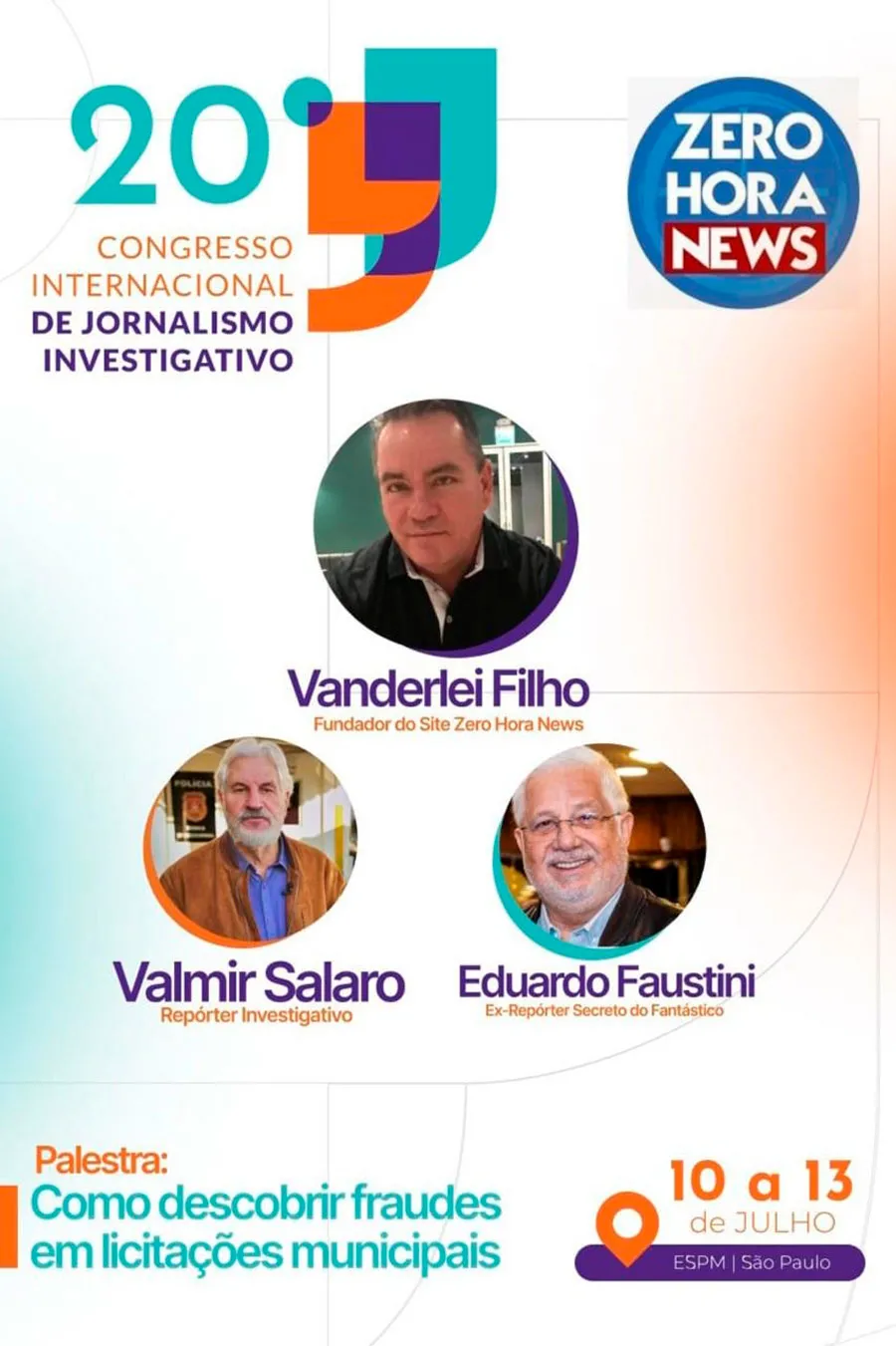Congresso da ABRAJI:  Jornalista investigativo Vanderlei Filho do Zero Hora News faz palestra 